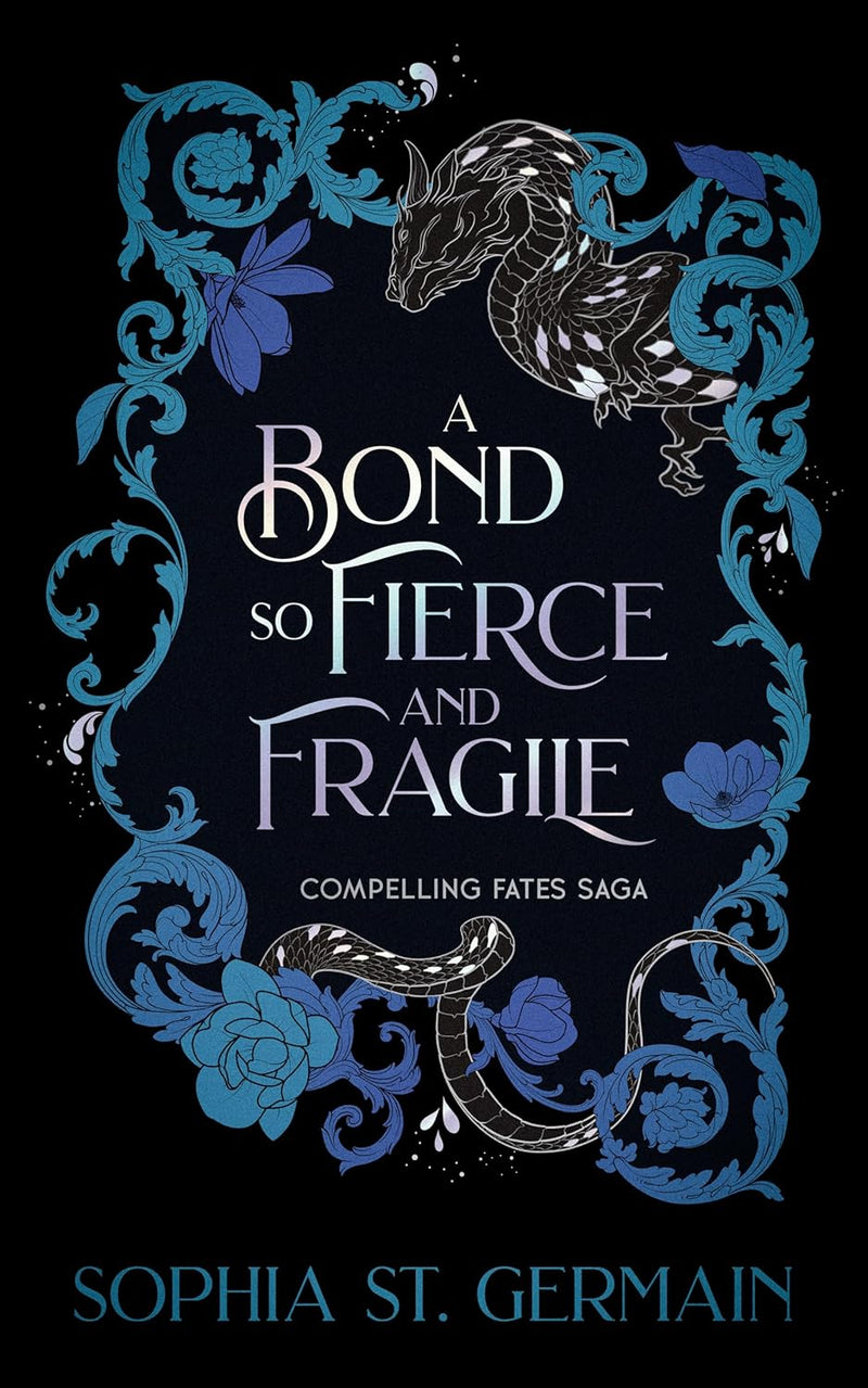 A Bond So Fierce And Fragile