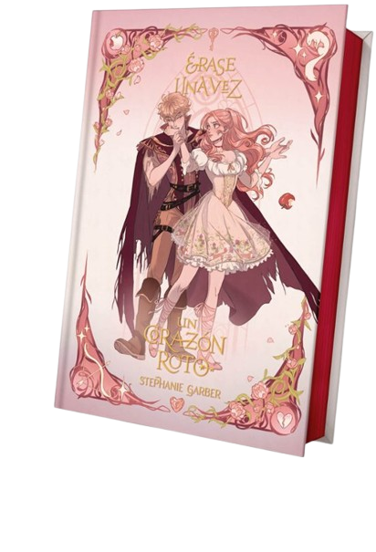 Érase una vez un corazón roto (edición especial ilustrada)