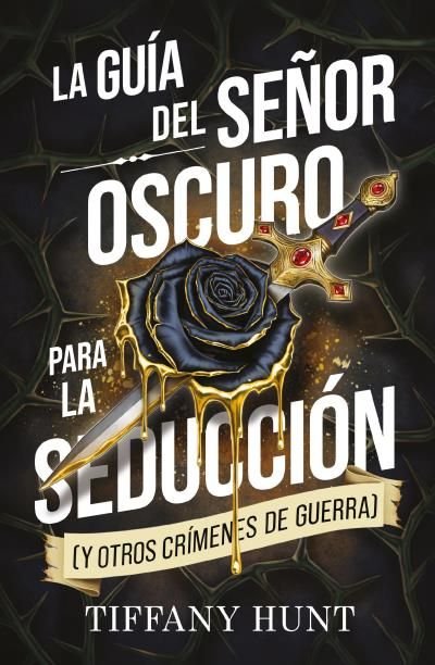 La Guia del Señor Oscuro para la Seducción