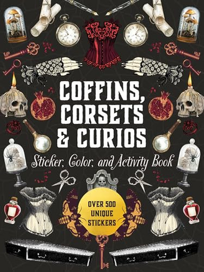 Coffins, Corsets & Curios Sticker, Color & Activity Book