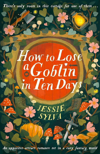 How To Lose A Goblin In Ten Days