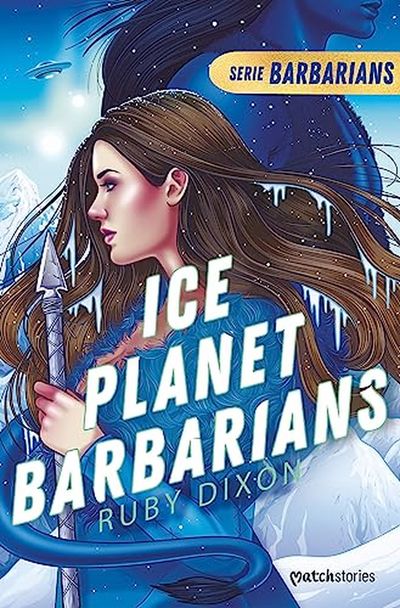 Ice Planet Barbarians (Spanish Edition)