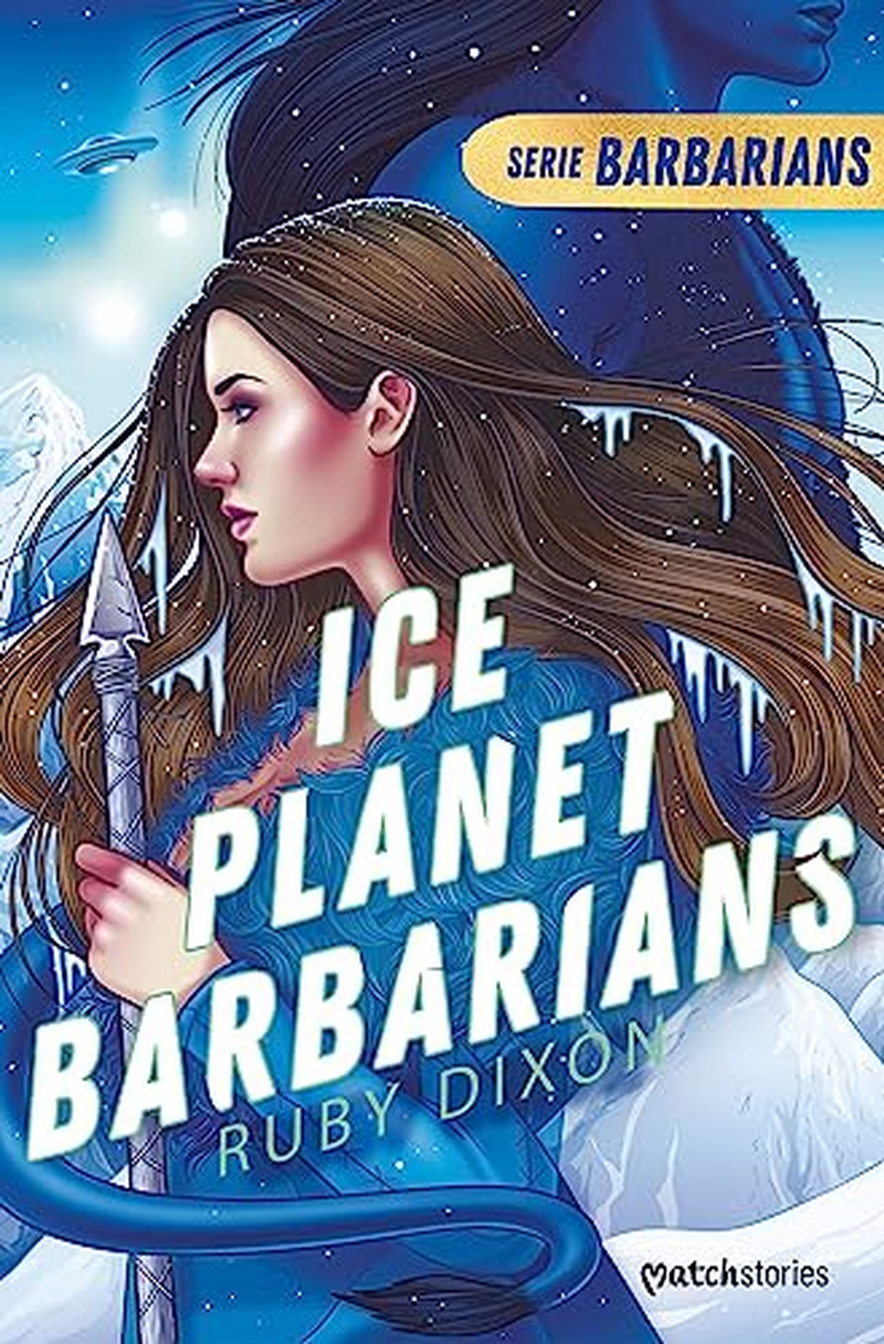 Ice Planet Barbarians (Spanish Edition)
