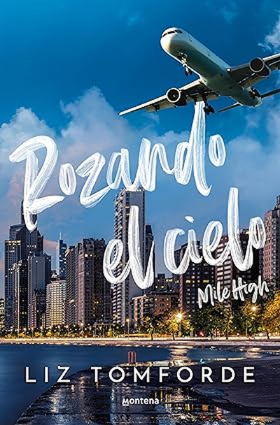 Rozando El Cielo