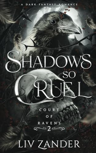 Shadows So Cruel