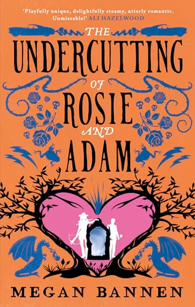 The Undercutting of Rosie and Adam