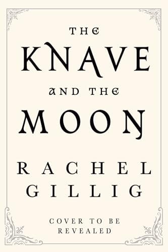 The Knave and the Moon | Preorder