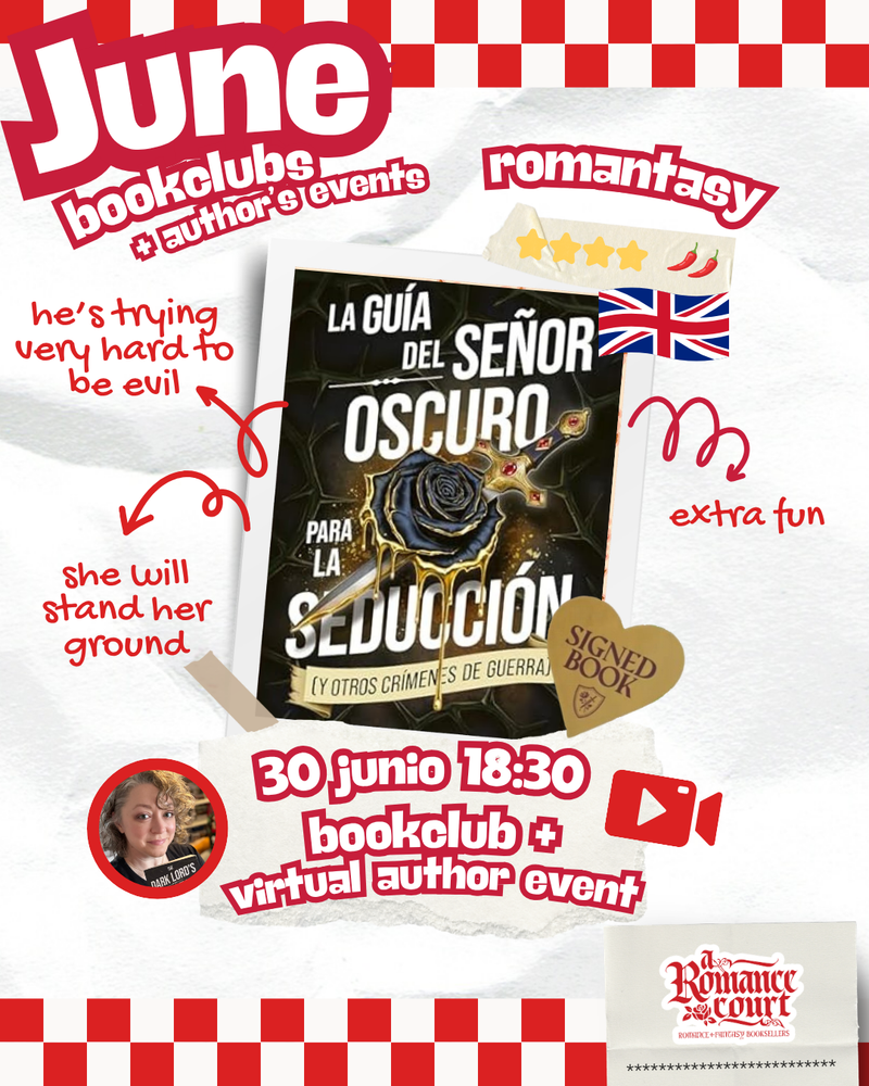 Tue June 30, 18:30 | La Guía del Señor Oscuro para la Seducción Bookclub