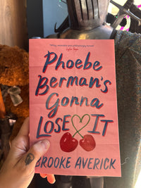 Phoebe Bermans Gonna Lose It