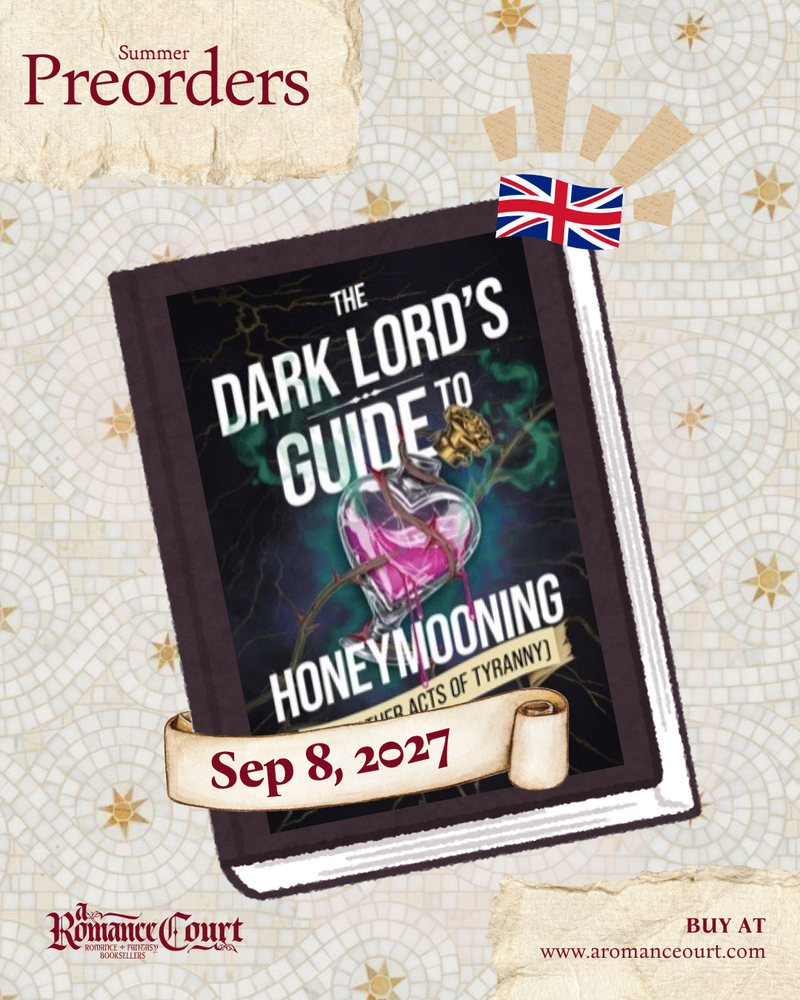 Dark Lord's Guide to Honeymooning (And Other Acts of Tyranny) | Preorder