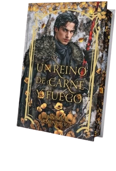 Un reino de carne y fuego (Edición Especial)