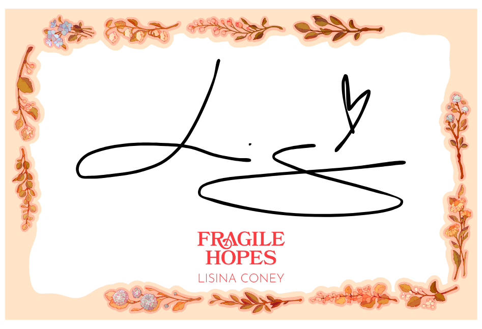 Fragile Hopes | Signed Preorder