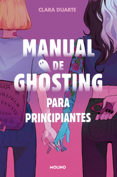 Manual de ghosting para principiantes - Firmado