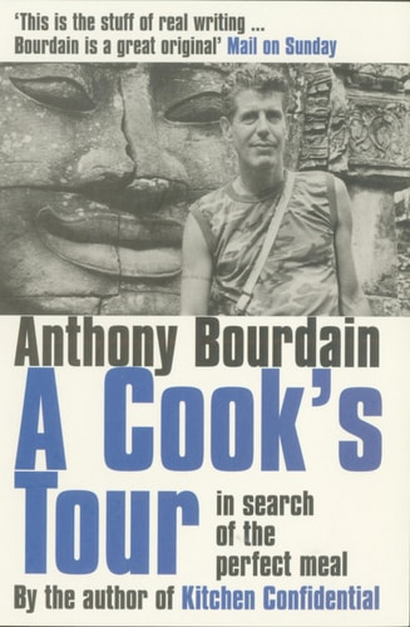 A Cook's Tour: In Search of the Perfect Meal