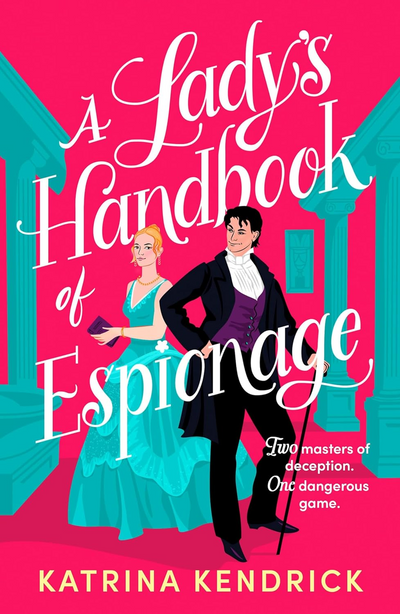 A Lady'S Handbook Of Espionage
