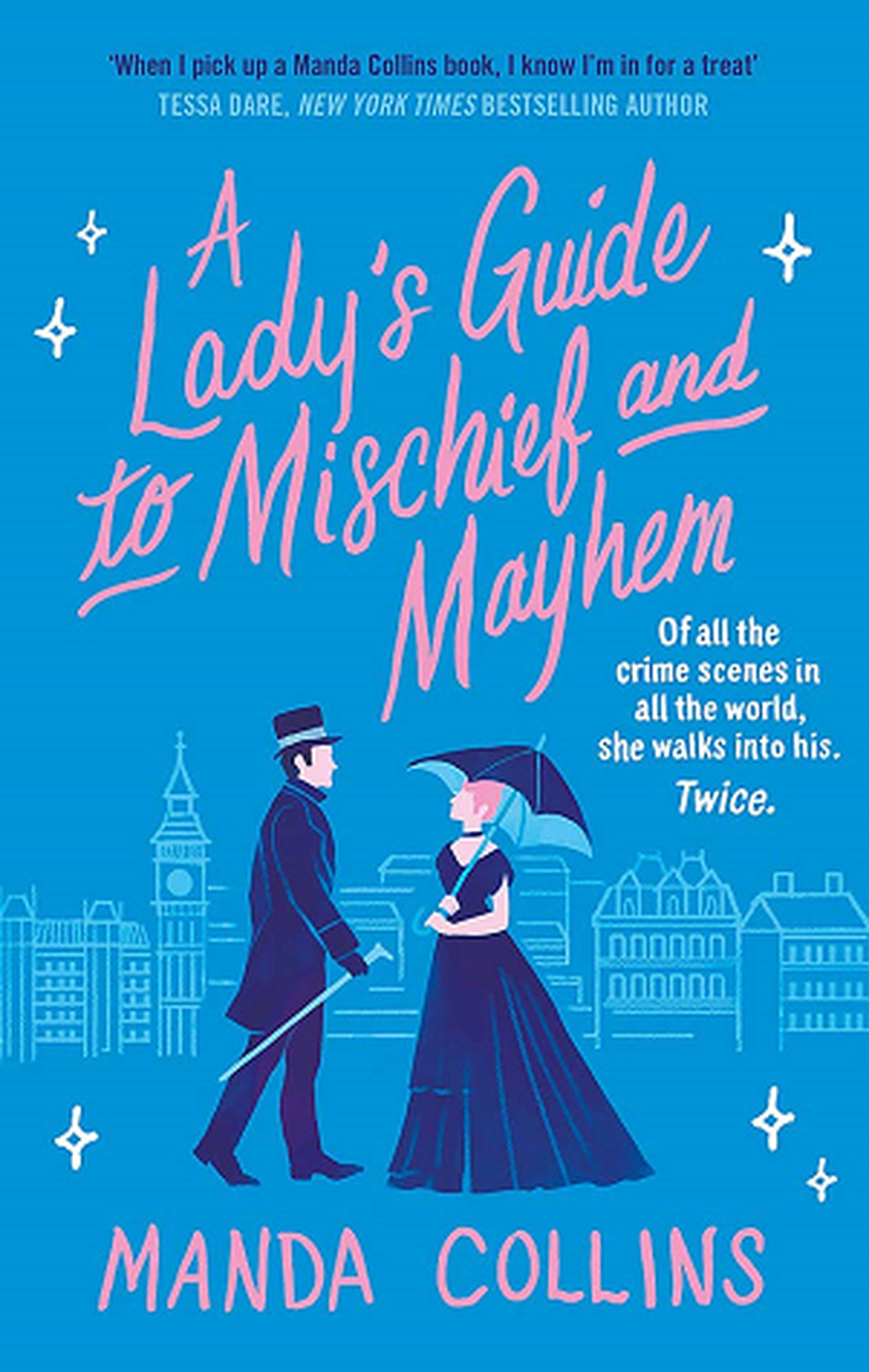 A Ladys Guide to Mischief and Mayhem