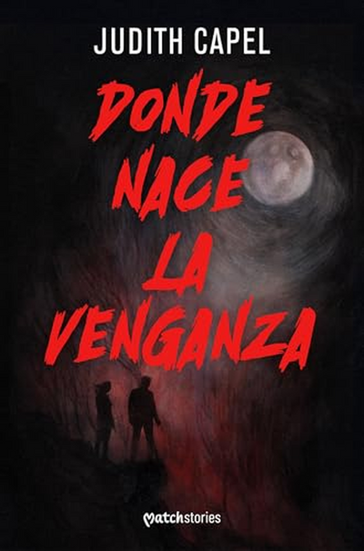 Donde Nace La Venganza