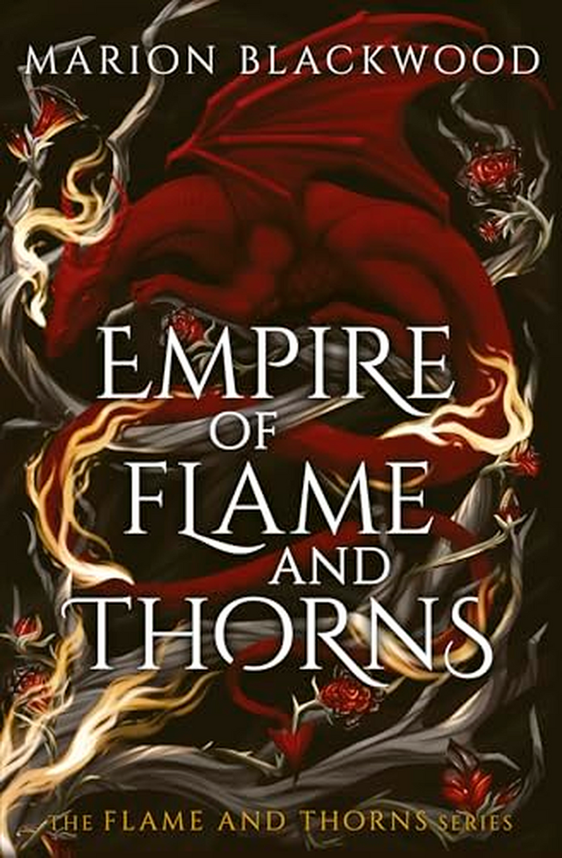 Empire of Flame and Thorns