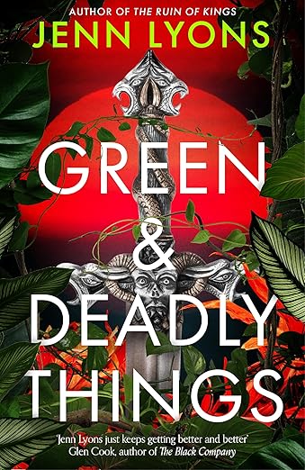 Green & Deadly Things