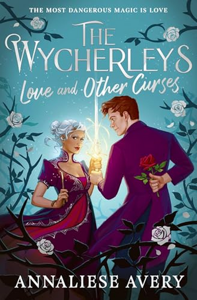 The Wycherleys 2: Love and Other Curses