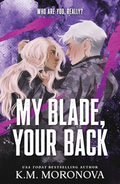 My Blade Your Back