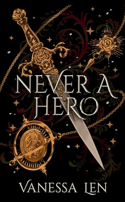 Never A Hero: The Sequel To Captivating Ya Fantasy Novel, Only A Monster