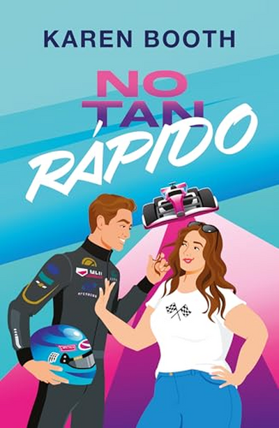 No Tan Rápido