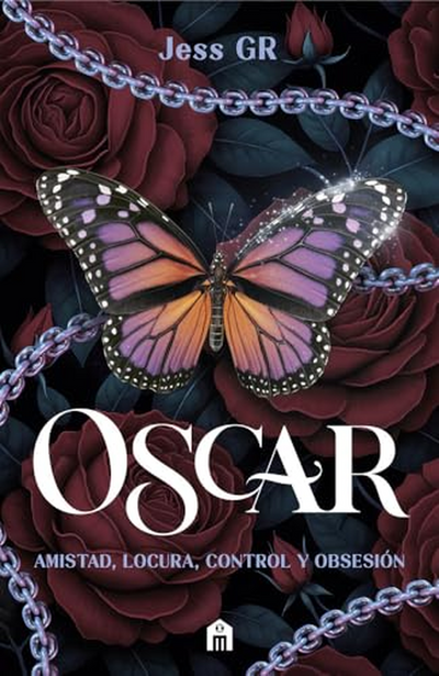 Oscar (Clan Z, 4): Amistad, Locura, Control Y Obsesión