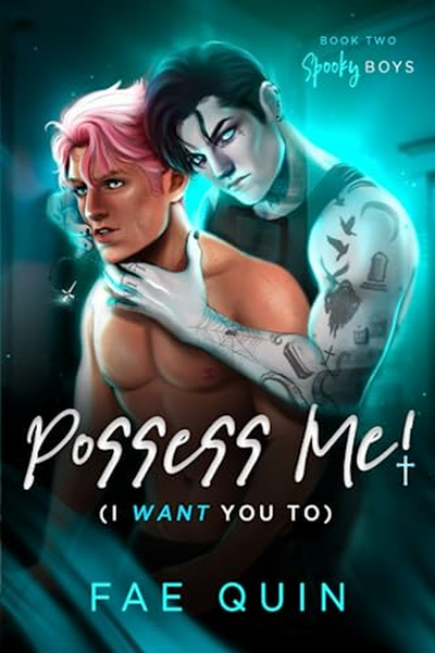 Possess Me! I Want You To