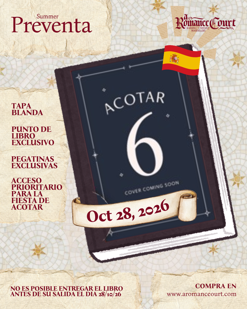 Una Corte de Rosas y Espinas 6 | Tapa blanda - Preventa