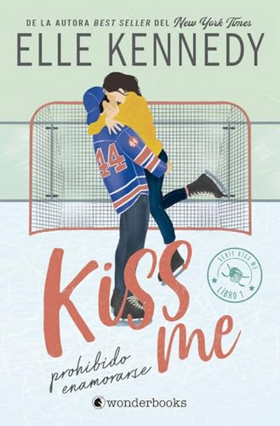 Kiss me - Prohibido enamorarse