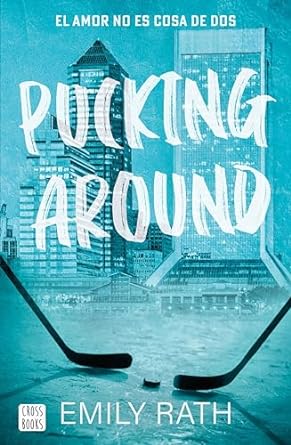 Pucking Around (Edición en Español)