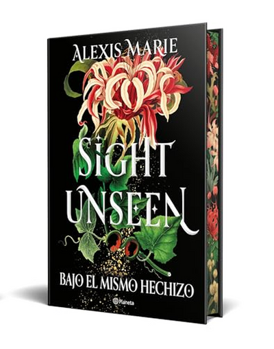 Sight Unseen. Bajo El Mismo Hechizo: Edición Con Cantos Tintados