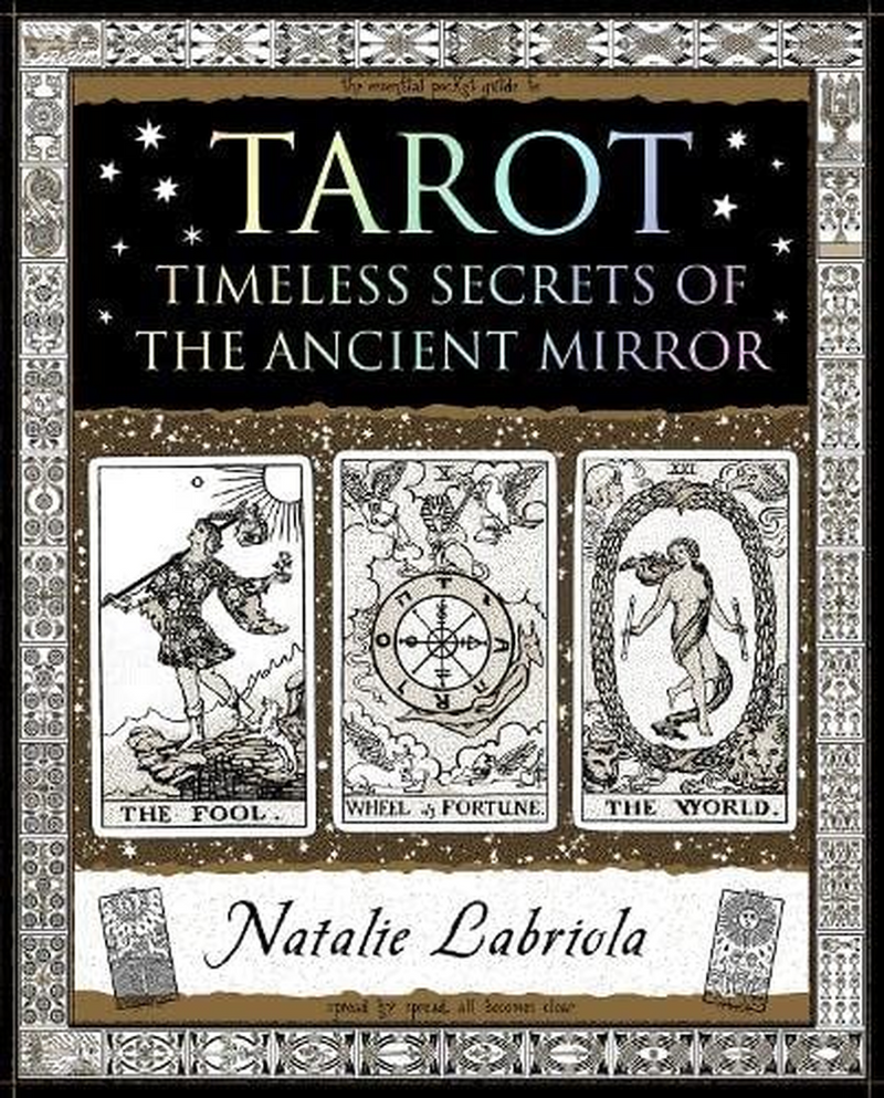Tarot: secretos atemporales del espejo ancestral