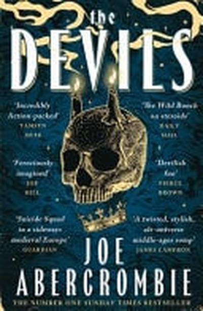 The Devils The Epic Fantasy Sensation - Prepare for a Wickedly Dark and Twisted Adventure