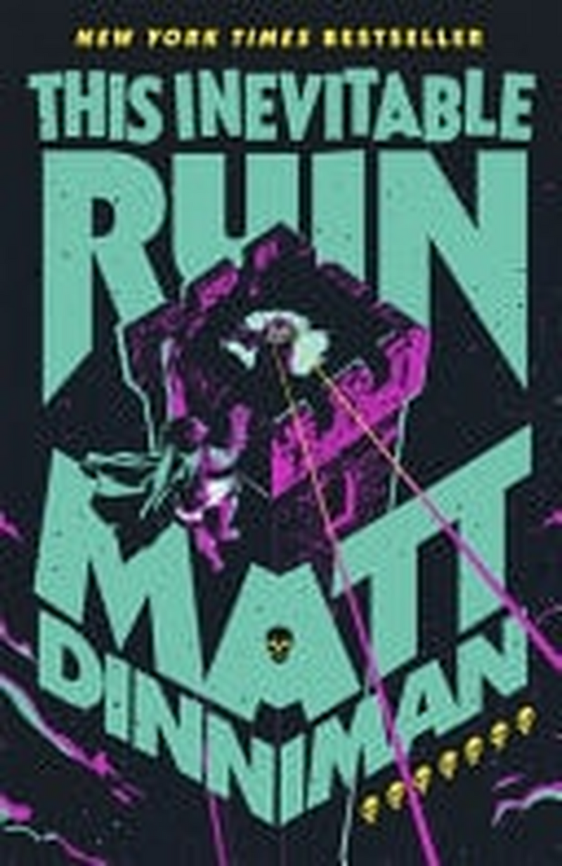 This Inevitable Ruin