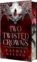Two Twisted Crowns (Special Edition)