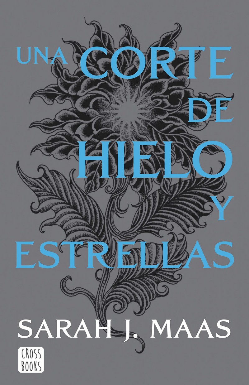 Una Corte De Hielo Y Estrellas
