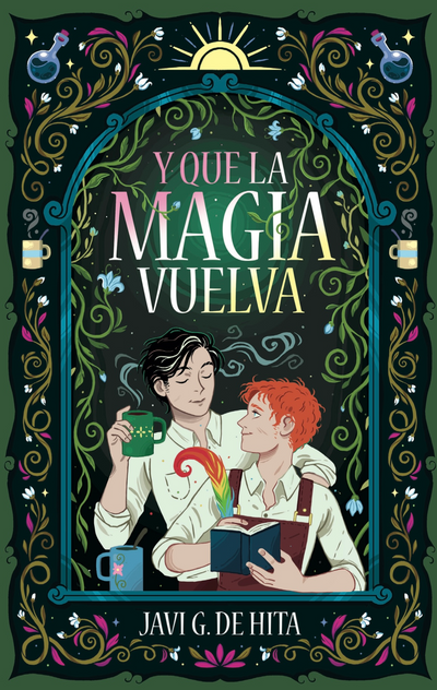 Y Que La Magia Vuelva
