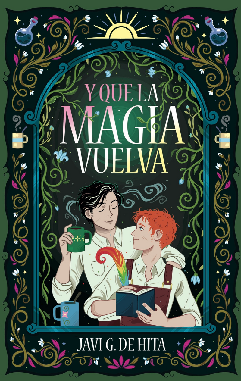 Y Que La Magia Vuelva